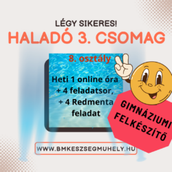 Haladó 3 csomag 8. osztályosoknak